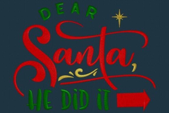 Dear Santa He Did It