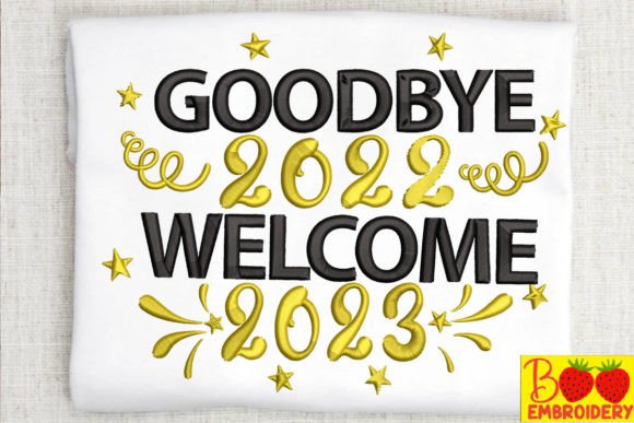 Good Bye 2022 Welcome 2023 Embroidery Design Review