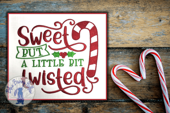 Sweet but a Little Bit Twisted